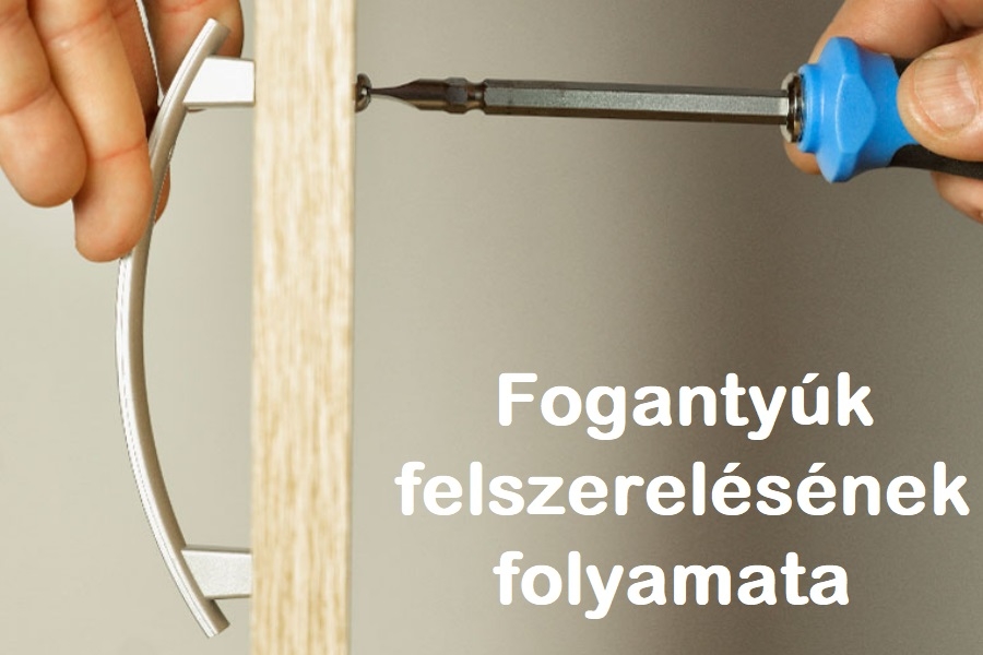 Fogantyúk felszerelésének folyamata