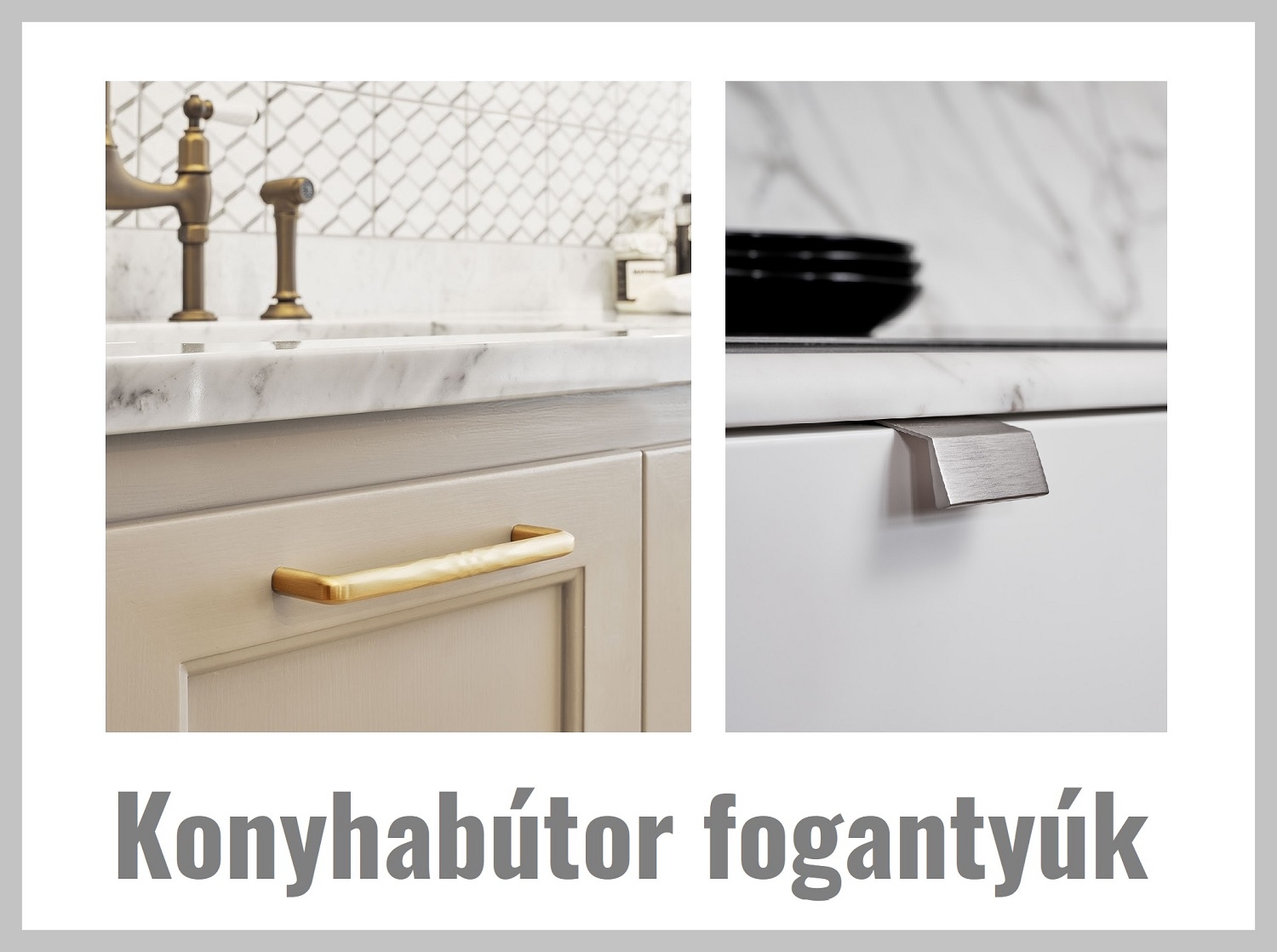 A legnépszerűbb konyhabútor fogantyúk
